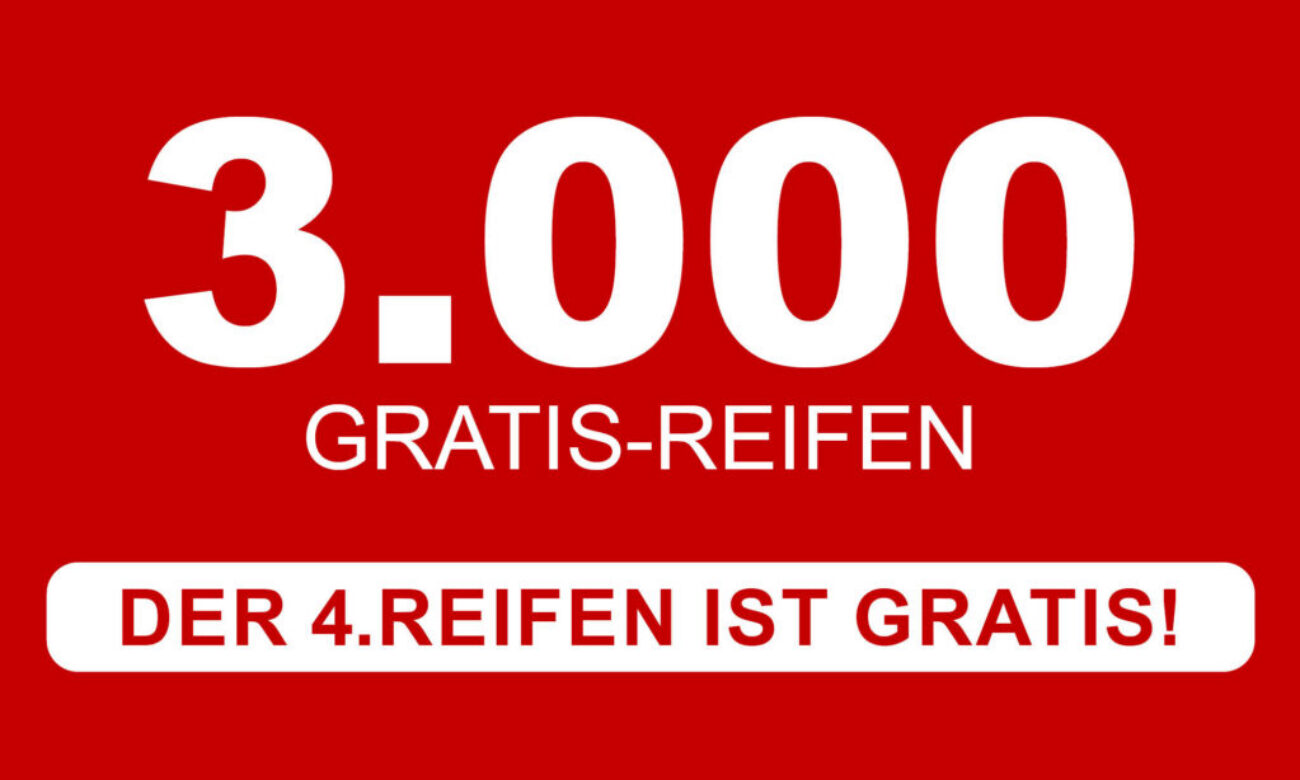 3000 Gratis Reifen